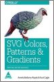 Svg Colors  Patterns & Gradients : Painting Vector Graphics (English) (Paperback): Book by  About the Authors Amelia Bellamy-Royds is a freelance writer specializing in scientific and technical communication. She helps promote web standards and design through participation in online communities such as Web Platform Docs, Stack Exchange and Codepen. Her interest in SVG stems from ... View More About the Authors Amelia Bellamy-Royds is a freelance writer specializing in scientific and technical communication. She helps promote web standards and design through participation in online communities such as Web Platform Docs, Stack Exchange and Codepen. Her interest in SVG stems from work in data visualization, and builds upon the programming fundamentals she learned while earning a B.Sc. in bioinformatics. A policy research job for the Canadian Library of Parliament convinced her that she was more interested in discussing the big-picture applications of scientific research than doing the laboratory work herself, leading to graduate studies in journalism. She currently lives in Edmonton, Alberta. If she isn't at a computer, she's probably digging in her vegetable garden or out enjoying live music. Kurt Cagle worked as a member of the SVG Working Group, and wrote one of the first SVG books on the market in 2004. After consulting to a number of Fortune 500 media, transportation and publishing companies as well as having worked as an architect with the US National Archives and the Affordable Care Act, Kurt founded Semantical, LLC in 2015 to develop applications for data visualization, virtualization and enrichment. 