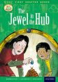 Oxford Reading Tree Read with Biff, Chip and Kipper: Level 11 First Chapter Books: The Jewel in the Hub: Book by Roderick Hunt