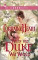 When the Duke Was Wicked: Book by Lorraine Heath