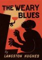 The Weary Blues: Book by Langston Hughes