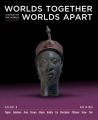 Worlds Together, Worlds Apart: A History of the World: 600 to 1850: Book by Robert Tignor (Princeton University)