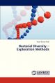 Bacterial Diversity - Exploration Methods: Book by Pindi Pavan Kumar