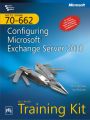 Mcts Self-Paced Training Kit Exam 70-662: Configuring Microsoft Exchange Server 2010 (English) (Paperback): Book by Thomas Orin, McLean Ian