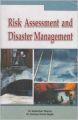 Risk Assessment and Disaster Management: Book by Dr. Kadambari Sharma  ,  Dr. Akshaya Kumar Nayak
