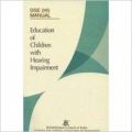Education of children with hearing impairment 01 Edition: Book by Dse(hi)manual