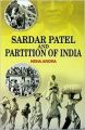 Sardar patel and partition of india: Book by Neha Arora