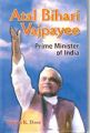Atal Bihari Vajpayee: Prime Minister of India: Book by Sujata K. Dass