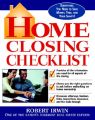 Home Closing Checklist: Everything You Need to Know to Save Money, Time, and Your Sanity When You are Closing on a Home: Book by Robert Irwin