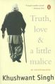 Truth, Love and a Little Malice (English) (Paperback): Book by Khushwant Singh