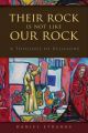 Their Rock is Not Like Our Rock: A Theology of Religions: Book by Daniel Strange