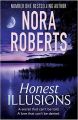 Honest Illusions (Paperback): Book by Nora Roberts