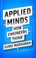 Applied Minds: Book by Guruprasad Madhavan