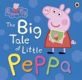 Peppa Pig: The Big Tale of Little Peppa (Paperback)