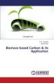 Biomass Based Carbon & Its Application: Book by Tripathi S. K .