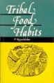 Tribal Food Habits: Book by P. Rajyalakshmi