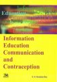 Information Education Communication and Contraception: Book by K. Kondala Roa