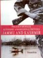 Politics And State Autonomy And Regional Identity Jammu And Kashmir: Book by Sunita Mandla