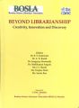 Beyond librarianship creativity innovation and discovery (English): Book by B. S. Kademani