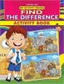 My Activity- Find the Difference Activity Book: Book by Dreamland Publications