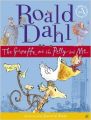 The Giraffe and the Pelly and Me (English): Book by Roald Dahl Quentin Blake