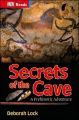 Secrets of the Cave: Book by Deborah Lock