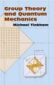 Group Theory and Quantum Mechanics: Book by Michael Tinkham