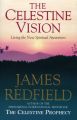 Celestine Vision: Book by James Redfield