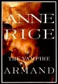 The Vampire Armand: Book by Anne Rice