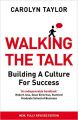 Walking the Talk  : Book by Carolyn Taylor