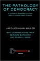 THE PATHOLOGY OF DEMOCRACY: A LETTER TO BERNARD ACCOYER AND TO ENLIGHTENED OPINION (EX-TENSIONS SERIES FOR JOURNAL OF LACANIAN STUDIES) (English) (Paperback): Book by Bernard Burgoyne, Russell Grigg, Jacques Alain Miller
