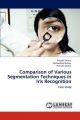 Comparison of Various Segmentation Techniques in Iris Recognition: Book by Prateek Verma