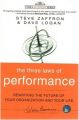 The Three Laws of Performance: Rewriting the Future of Your Organization and Your Life: Book by Steve Zaffron , Dave Logan