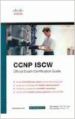 Ccnp Iscw Official Exam Cert * 1st Edition: Book by Morgan