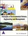 Principles of Environmental Science Engineering and Maintenance, 288 Pages 1st Edition (English) 1st Edition: Book by Dr. A. M. Thirumurthy