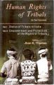 Human Rights of Tribals (Status of Tribal In India), Vol. 1: Book by Jhon K. Thomas