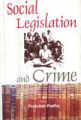 Social Legislation And Crime: Book by Prafullah Padhy