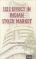 Size Effect in Indian Stock Market[Hardcover]: Book by Vanita Tripathi