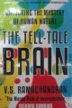 The Tell-Tale Brain (English) (Paperback): Book by V. S. Ramachandran