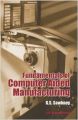 Fundamentals of Computer Aided Manufacturing: Book by G. S. Sawhney
