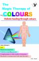 THE MAGIC THERAPY OF COLOURS: Book by A.R. HARI
