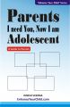 Parents I need You, Now I am Adolescent: Book by Dinesh Veerma
