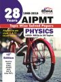 28 Years CBSE-AIPMT Topic wise Solved Papers PHYSICS (1988 - 2015) 10th Edition: Book by Disha Experts