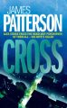 Cross: Book by James Patterson