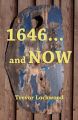 1646... and Now: Book by Trevor Lockwood