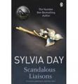 Scandalous Liaisons: Book by Sylvia Day