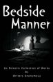 Bedside Manner: Book by Writers Anonymous