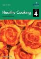 Healthy Cooking for Secondary Schools: Bk. 4: Book by Sandra Mulvany