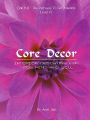 Core decor interior designing for your mind and soul[Paperback]: Book by Amit Jain
