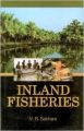 INLAND FISHERIES (English) (Hardcover): Book by Vishwas B. Sakhare