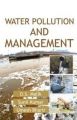 Water Pollution and Management: Book by Mailk, D S et al